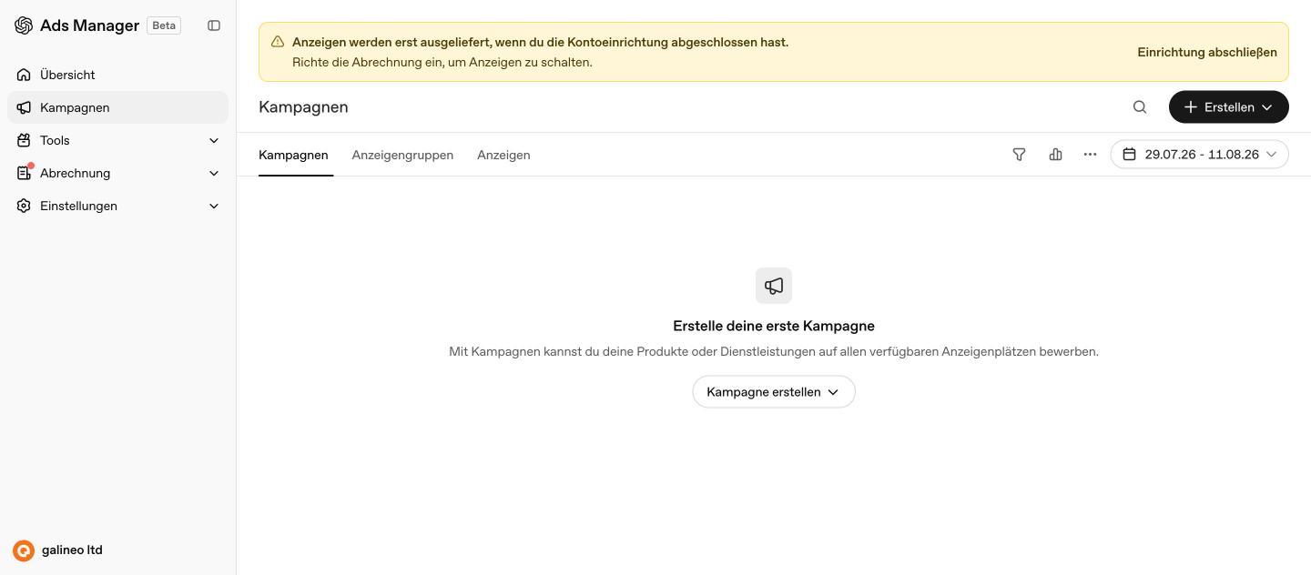 Kampagnenübersicht in ChatGPT Ads mit Hinweisbanner zur unvollständigen Kontoeinrichtung